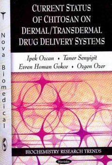 Current Status of Chitosan on Dermal Transdermal Drug Delivery Systems Online Hot Sale