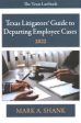 Texas Litigators? Guide to Departing Employee Cases Hot on Sale