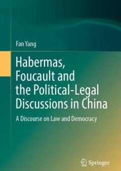 Habermas, Foucault and the Political-Legal Discussions in China Sale