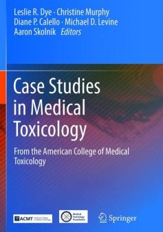 Case Studies in Medical Toxicology For Cheap