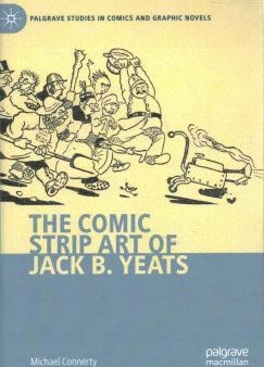 The Comic Strip Art of Jack B. Yeats Online Hot Sale