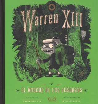 Warren XIII y el bosque de los susurros  Warren the 13th and the Whispering Woods For Cheap