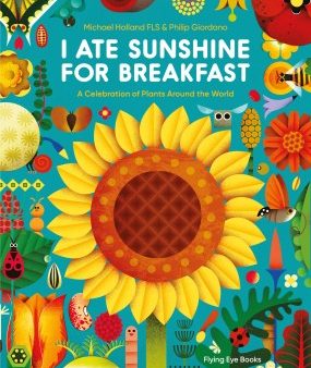 I Ate Sunshine for Breakfast For Discount