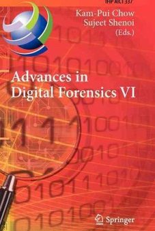 Advances in Digital Forensics VI Sale