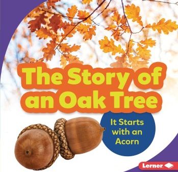 The Story of an Oak Tree Supply