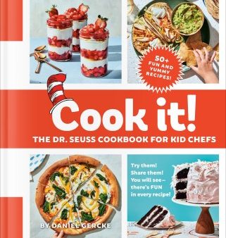 Cook It-the Dr. Seuss Cookbook for Kid Chefs For Discount