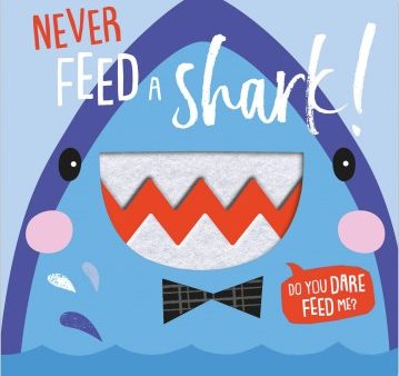 Never Feed a Shark! Sale