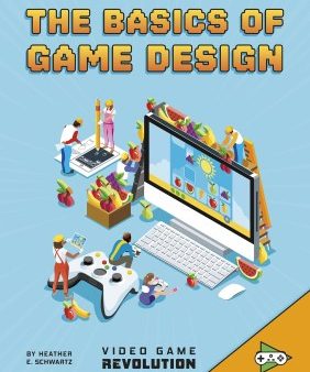 The Basics of Game Design Hot on Sale