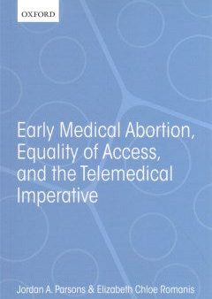 Early Medical Abortion, Equality of Access, and the Telemedical Imperative Sale