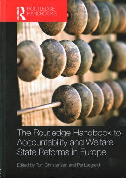 The Routledge Handbook to Accountability and Welfare State Reforms in Europe Sale