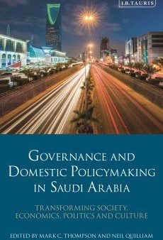 Governance and Domestic Policymaking in Saudi Arabia Fashion